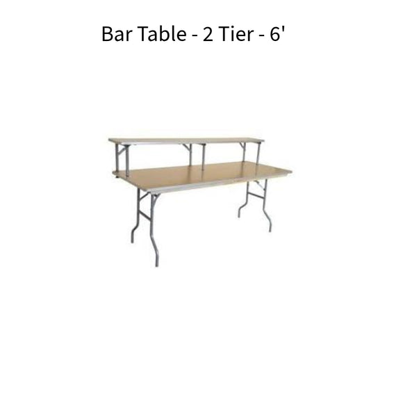Bar Table - 2 Tier - 6'